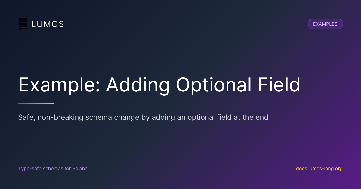 Example: Adding Optional Field | LUMOS